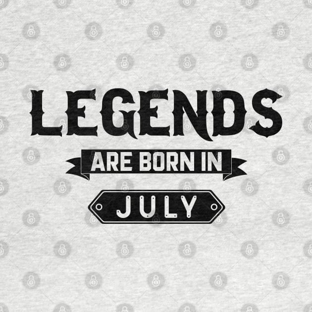 Legends Are Born In July by inotyler